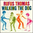 "Walking the Dog" 1964 Stax Records